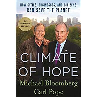 Climate of Hope, by Bloomberg and Pope