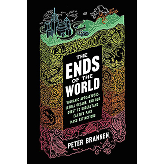 Ends of the World, by Brannen