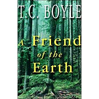 Friend Of The Earth by Boyle