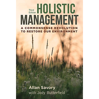 Holistic Management, by Savory