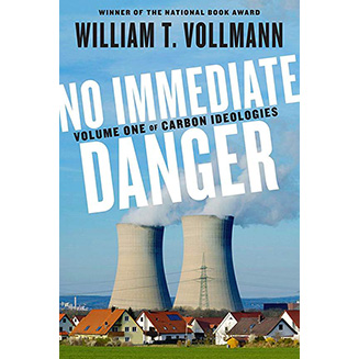 No Immediate Danger, by Vollmann