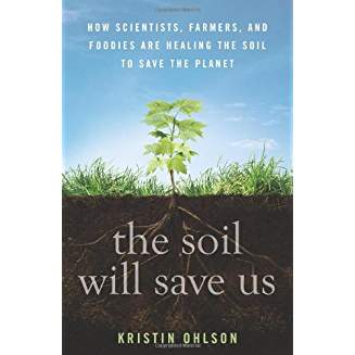Soil Will Save Us, by Ohlson