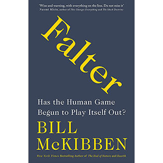 Falter, by McKibben